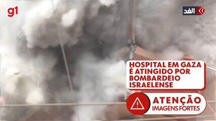 Vídeo mostra momento de bombardeio israelense em hospital em Gaza