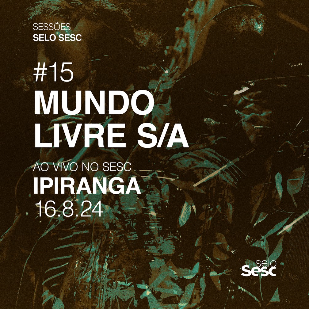 Capa do álbum ‘Mundo Livre S/A – Ao vivo no Sesc Ipiranga 16.8.24’， da banda Mundo Livre S/A — Foto: Alexandre Calderero